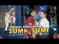 SUMI - SUMI - DENI KRISTIANI \u0026 CAK PERCIL
