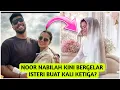 Lagu Alhamdulillah Noor Nabila selamat bergelar isteri untuk ketiga kalinya? 