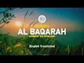 Lagu Surah Al Baqarah - Ahmad Al-Shalabi [ 002 ] I Beautiful Quran Recitation
