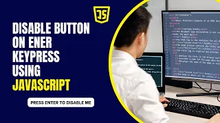Disable Button on Enter KeyPress using JavaScript Disable button using JavaScript