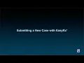 Submitting a New Case with EasyRx