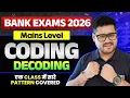 Mains Level Coding Decoding - 1Class Pattern Covered PO 2026 Reasoning By Ankush Lamba