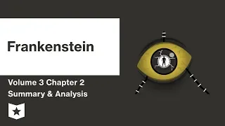 Frankenstein by Mary Shelley Volume 3 Chapter 2
