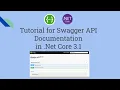 Tutorial for Swagger API Documentation in Net Core 3 1