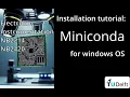 Miniconda installation on Windows