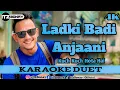 Download Lagu LADKI BADI ANJAANI HAI KARAOKE INDIA DUET TANPA VOCAL WANITA | KUCH KUCH HOTA HAI | ItzBonay