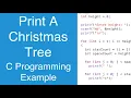 Print A Christmas Tree C Programming Example