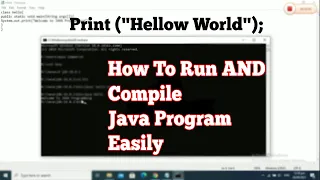 How to run and compile java program on notepad Hello world program execute from command prompt