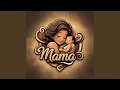 Download Lagu Mama