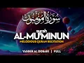 Download Lagu Surah Al Mu'minun ❤ 7X ❤ (سورة المؤمنون) - ياسر الدوسري | Yasser Al Dosari | Soothing Quran (4K)