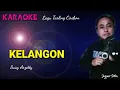 Download Lagu KELANGON - KARAOKE - SUSY ARZETTY