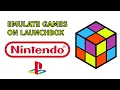 Simple Way To Play All Retro Games On Your PC LaunchBox