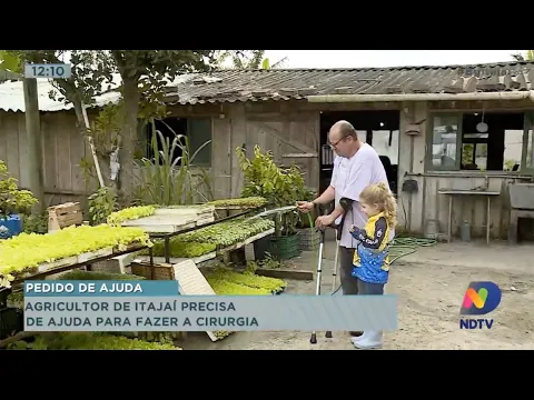 Agricultor de Itajaí precisa de ajuda para fazer cirurgia