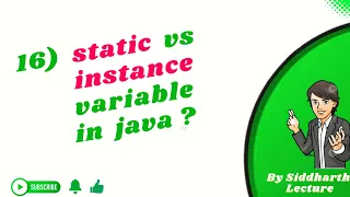 16 Static vs Instance variable Interview questions java Siddharth Lecture