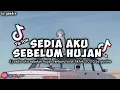 Lagu DJ SEDIA AKU SEBELUM HUJAN STYLE ELART VIRAL TIKTOK TERBARU 2026 | BY GONDRE RMX ☕