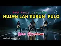 Lagu HUJAN LAH TURUN PULO - (Cover) - Yen Rustam | LAGU MINANG | ROCK COVER 