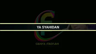 Download Ya Syahidan  New Versi Remix - by Cahaya MP3