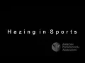 HAZING IN SPORTS