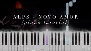 Download Alps - Novo Amor \u0026 Ed Tullett (Piano Tutorial) MP3