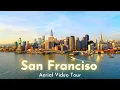 San Francisco Aerial Virtual Tour