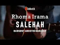 Download Lagu salehah - rhoma irama akustik karaoke