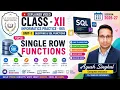 SQL Functions Scalar Function Single Row Function its types Numeric Function POWER ROUND MOD