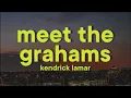 Download Lagu Kendrick Lamar - Meet The Grahams [Lyrics] (Drake Diss Track)