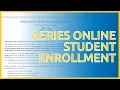 Aeries Online Student Enrollment