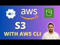 Manage AWS S3 with AWS CLI Step-by-Step AWS S3 Tutorial