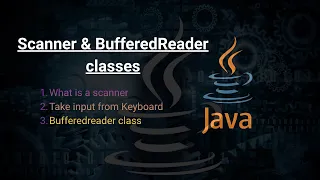4 Scanner BufferedReader class Input in Java 2025