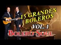 Download Lagu 15 GRANDES BOLEROS VOL.1| BOLERO SOUL