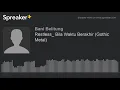 Download Lagu Restless_ Bila Waktu Berakhir (Gothic Metal) (made with Spreaker)