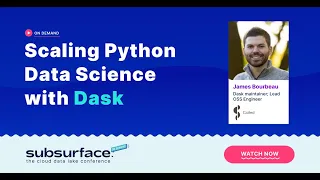 Learn How to Scale Python Data Science with Dask