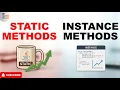 Static Methods In Java vs Instance Methods