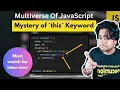 Mastering this Keyword in Arrow Functions of JavaScript Multiverse of JS Interview Series