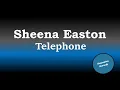 Download Lagu Sheena Easton - Telephone (Karaoke Version)