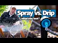 Spray vs Drip Irrigation What s best for your Garden