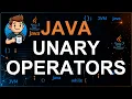 19 - Unary Operators in Java Increment Decrement Negation Operators Java Tutorial