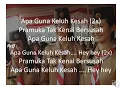 Download Lagu LAGU PRAMUKA APA GUNA KELUH KESAH