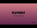 Rumah - Salma Salsabil (Lirik Lagu) - Rumah Kecil Itu Tempat Ku Berteduh