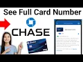 How To View Debit Card Number on the Chase App How to Find Debit Card Number Without Card