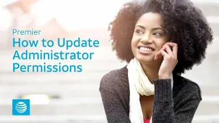 How to Update Administrator Permissions - AT T Premier