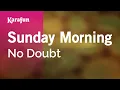 Download Lagu Sunday Morning - No Doubt | Karaoke Version | KaraFun
