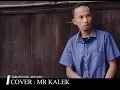 Download Lagu TARAPUANG APUANG~Elly Kasim~ Cover Mr.Kalek