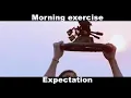 morning exercise Expatiation Vs Reality gif original no