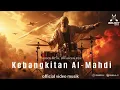Download Lagu 🔥 VIRAL | KEBANGKITAN AL-MAHDI SANG PEMIMPIN AKHIR METAL EPIK APOKALIPTIK | OFFICIAL VIDEO MUSIK