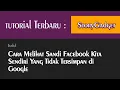 Download Lagu Cara Melihat Sandi Facebook Kita Sendiri Yang Tidak Tersimpan di Google