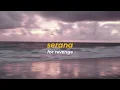 Download Lagu serana (slowed + reverb)