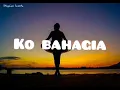 Ko Bahagia  - Chonsita [Lyrics]