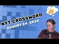 Can I solve this in time NYT Crossword August 29 2025